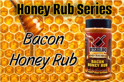 Butcher BBQ | Bacon Honey Rub